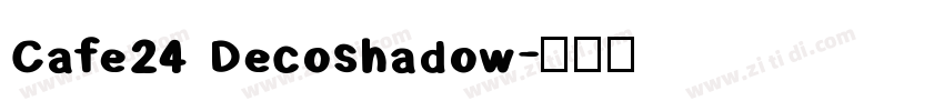 Cafe24 Decoshadow字体转换